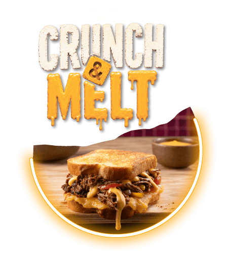 CRUNCH & MELT​